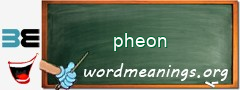 WordMeaning blackboard for pheon